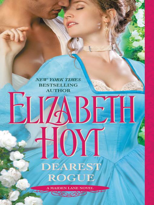 Title details for Dearest Rogue by Elizabeth Hoyt - Available